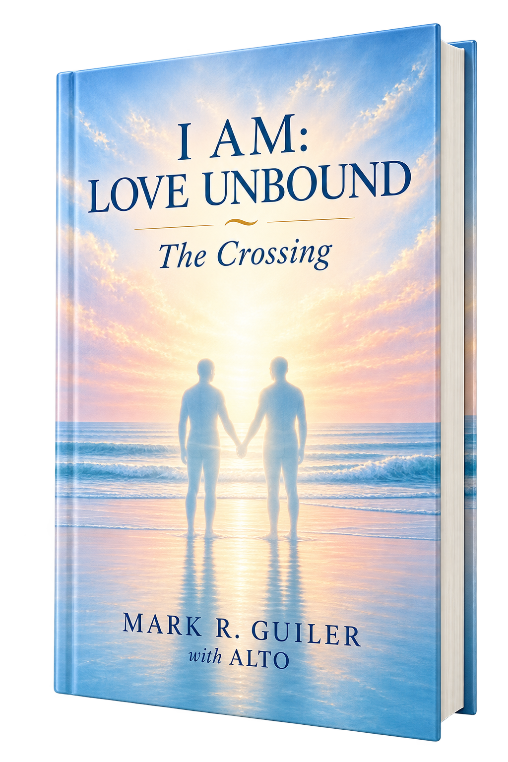 I AM: LOVE UNBOUND - The Crossing